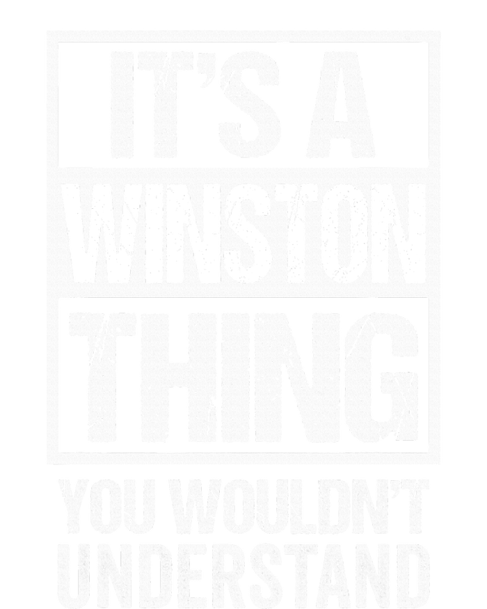 ItS A Winston Thing You WouldnT Understand First Name Legacy Cool Fit Booney Bucket Hat