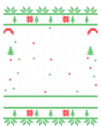 Is Your House On Fire Clark? Ugly Christmas Holiday Gift Funny Gift T-Shirt