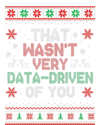 That WasnT Very Data Driven Of You Christmas Xmas Pajamas Cooling Performance Crew T-Shirt