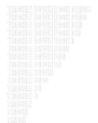 Trickle Down Economics T-Shirt