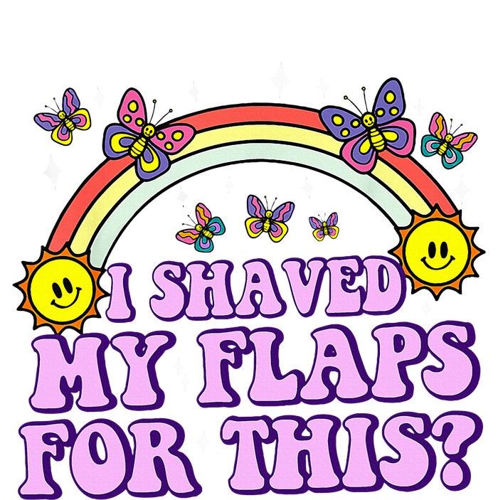 I Shaved My Flaps For This Funny Embarrassing Adult Humor Women's V-Neck T-Shirt