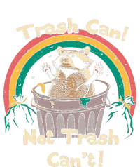 Trash Can Not Talker Can’T T-Shirt