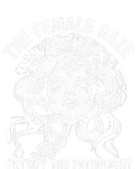 The Female Gaze Petrify The Patriarchy Feminist T-Shirt