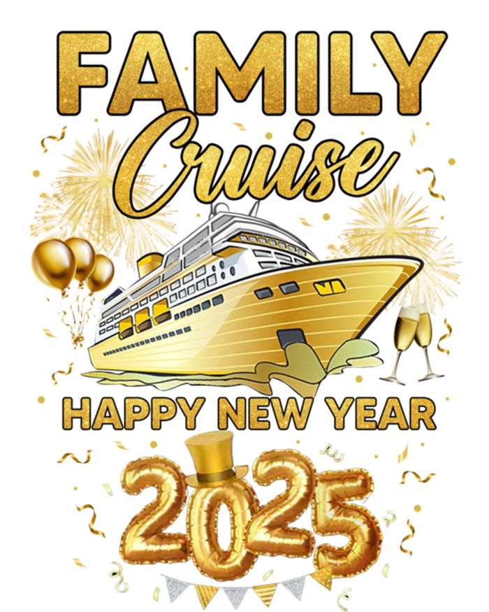 Family Cruise Happy New Year Decorations 2025 New Year Trip Cool Gift T-Shirt