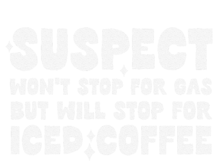 Suspect Social Media Trend Iced Coffee Lover Not Gas Joke T-Shirt