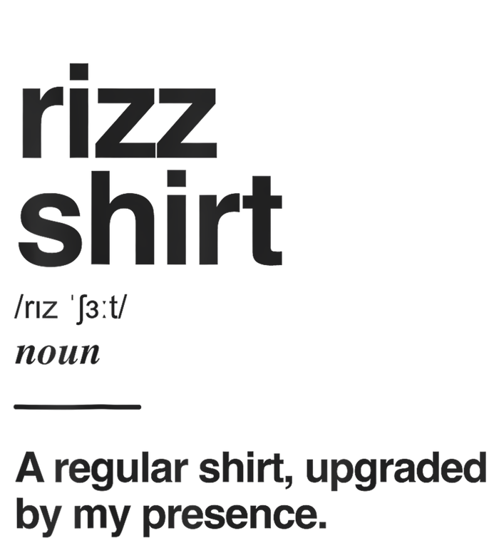 Funny Rizz Gen Z Gen Alpha Slang Charisma Meme Rizz T-Shirt