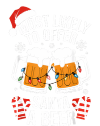 Most Likely To Offer Santa A Beer Christmas Drinking T-Shirt