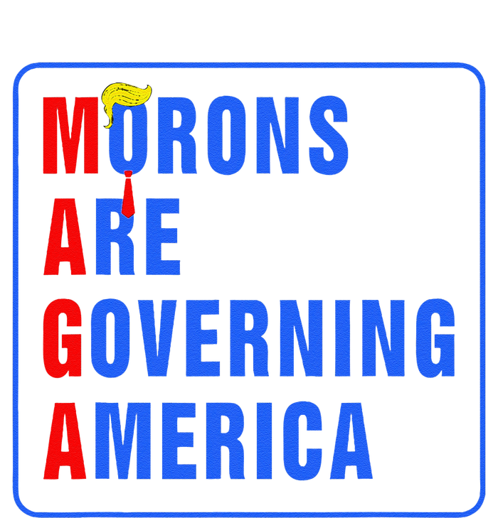 Morons Are Governing America Funny Trump 2024 (5) T-Shirt