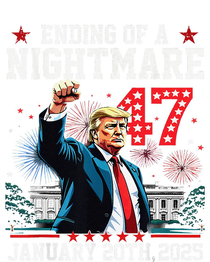 Ending Of A Nightmare January 20th 2025 Flag Usa Trump 45 47 T-Shirt