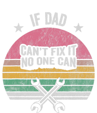 If Dad CanT Fix It No One Can Statement Button