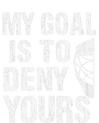 Funny My Goal Is To Deny Yours Hockey Goalie Ice Hockey (3) Sustainable Beanie