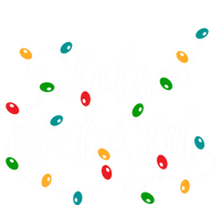 LetS Get Lit Funny Xmas Holidays Christmas Cute Gift T-Shirt