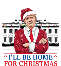 ILl Be Home For Christmas Funny Santa Trump 2024 Election T-Shirt