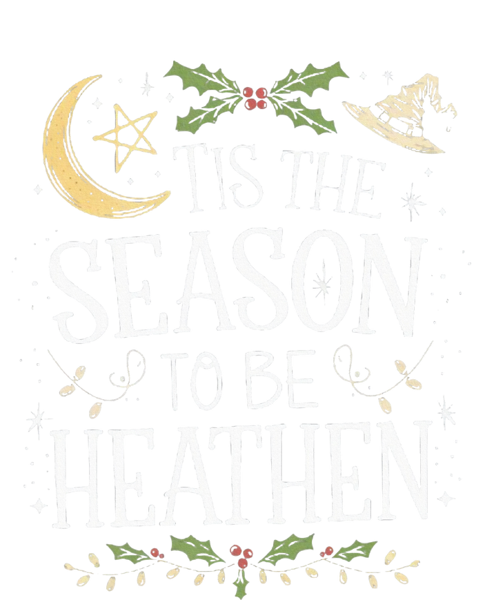 Tis The Season To Be Heathen Pagan Christmas Witch Winter T-Shirt