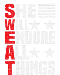 She Will Endure All Things T-Shirt