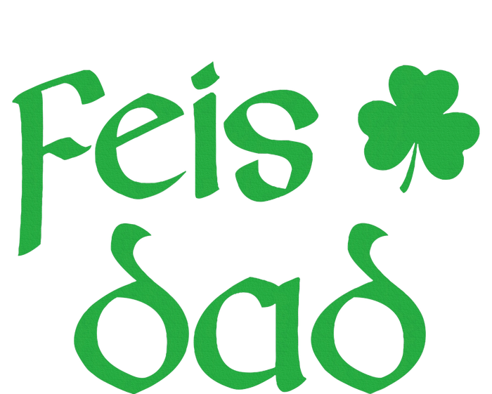 Feis Dad Irish Dance Shamrock Irish Dancing T-Shirt