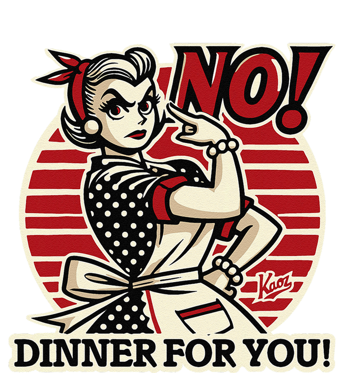 Retro Housewife Mom Says No You Get No Dinner Tonight! T-Shirt