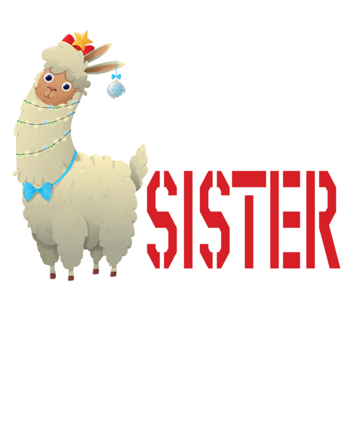 My Favorite Sister Bought Me This Funny Gift Christmas Llama Gift Tank Top