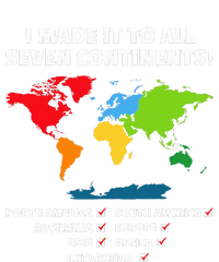 I Have Made It To All Seven Continents T-Shirt