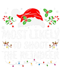 Most Likely To Shoot The Reindeer Christmas Family Matching Long Sleeve Pajama Set