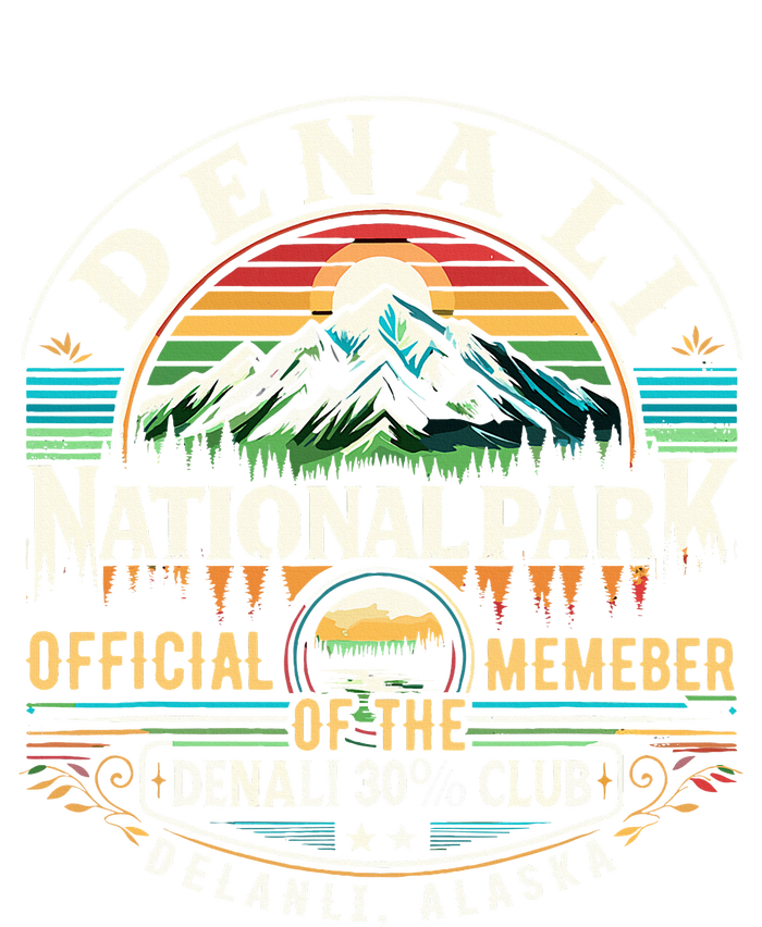 Denali 30 Club Alaska National Park Souvenir T-Shirt