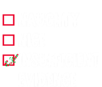 Naughty Nice Insufficient Evidence Funny Christmas Lawyer Gift T-Shirt