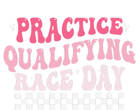 Funny Monday Tuesday Thursday Practice Qualifying Race Day T-Shirt