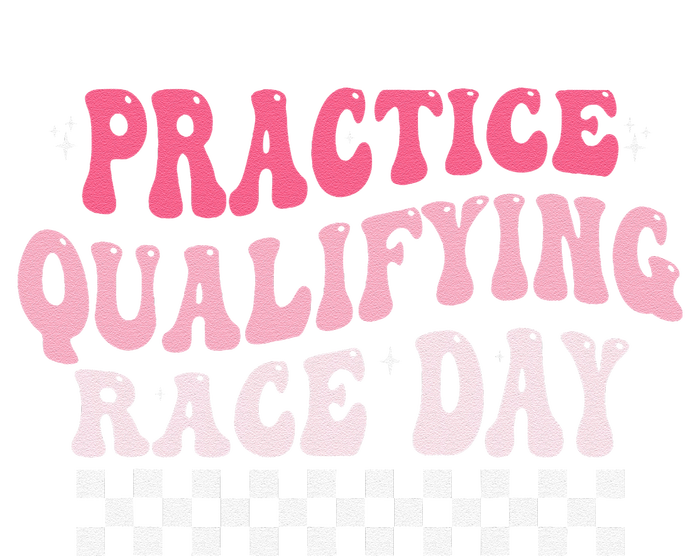 Funny Monday Tuesday Thursday Practice Qualifying Race Day T-Shirt