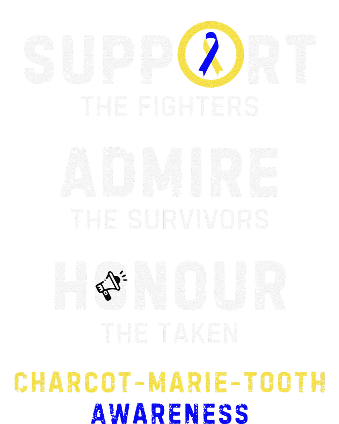 Support Fighters Admire Survivors Honour Charcotmarietooth T-Shirt