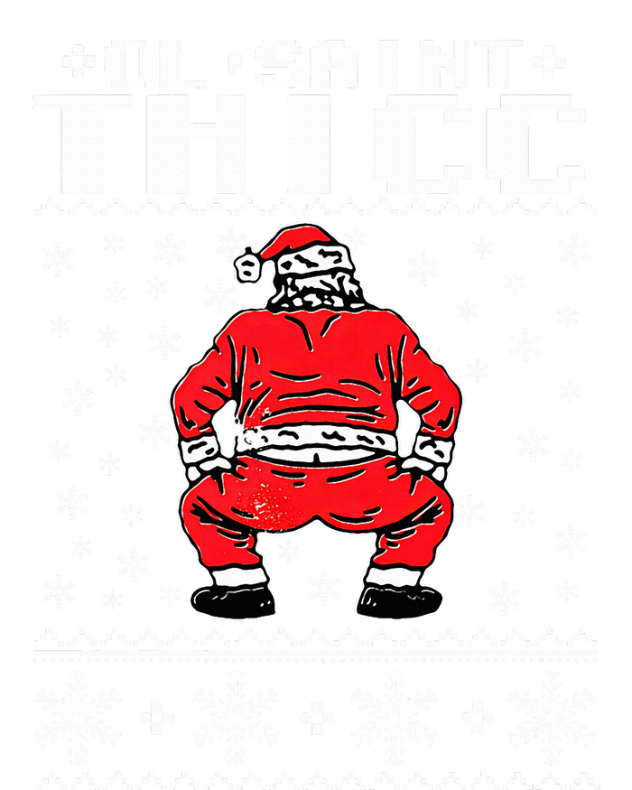 Ol Saint Thicc Christmas Design T-Shirt