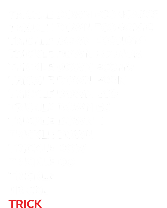 Trickle Down Economics Mousepad