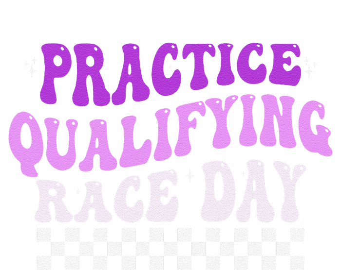 Funny Monday Tuesday Thursday Practice Qualifying Race Day (3) T-Shirt