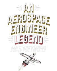 Retirement Legend Has Retired Aerospace Engineer T-Shirt