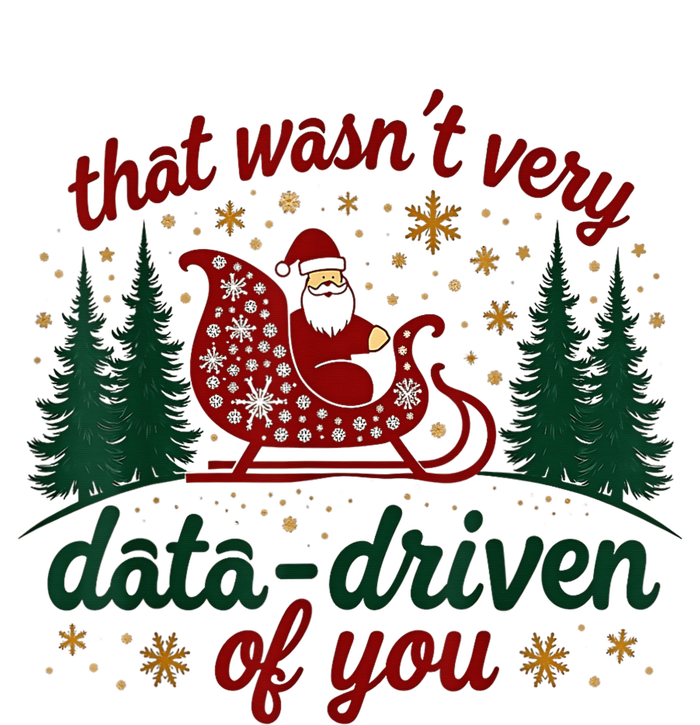 That WasnT Very Data Driven Of You Ugly Sweater Christmas Crop Fleece Hoodie