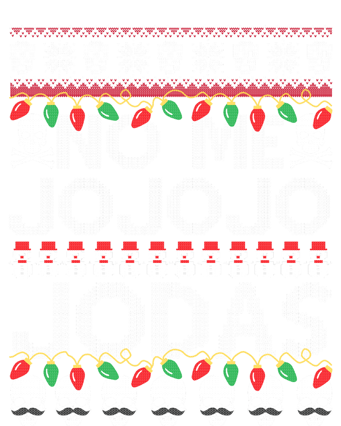 No Me Jo Jo Jo Jodas Christmas T-Shirt