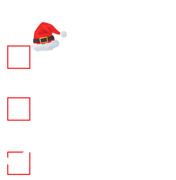 Niceish Nice Naughty List Funny Xmas Gift Magnet