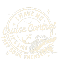 Cruise Trip Family Trip Cruising I Have No Cruise A Control T-Shirt