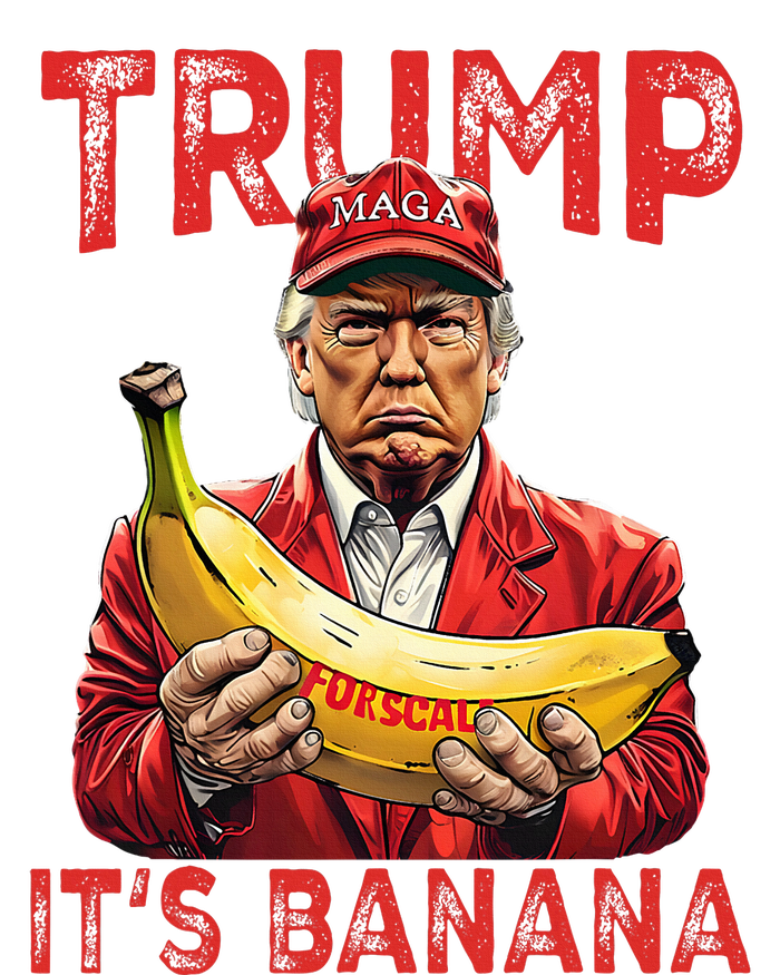 Funny ItS Banana For Scales Trump T-Shirt