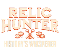 Relic Hunter HistoryS Whisperer Metal Detecting T-Shirt