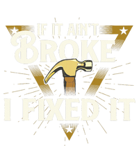 I Fixed It Handyman Repairman Repair Work Laborer T-Shirt