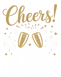 Cheers To A New Year Happy New Year 2025 Funny Gift T-Shirt