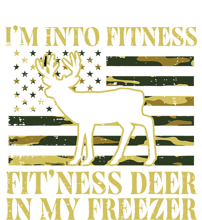 Hunting Im Into Fitness Fit Ness Deer Freezer T-Shirt