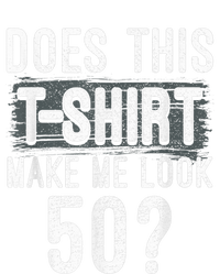 Does This Make Me Look 50 Funny 50th Birthday Party Women's V-Neck T-Shirt