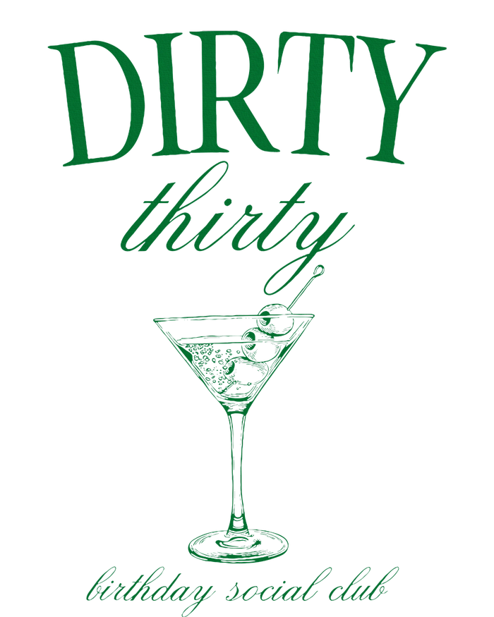 Dirty Thirty Birthday Social Club Retro Green Martini T-Shirt