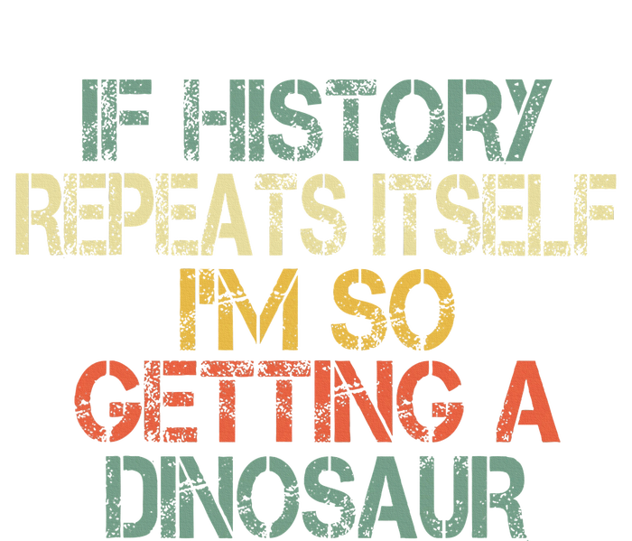 History Teacher Repeats Itself IM Getting A Dinosaur Women's Tri-Blend 3/4-Sleeve Raglan Shirt