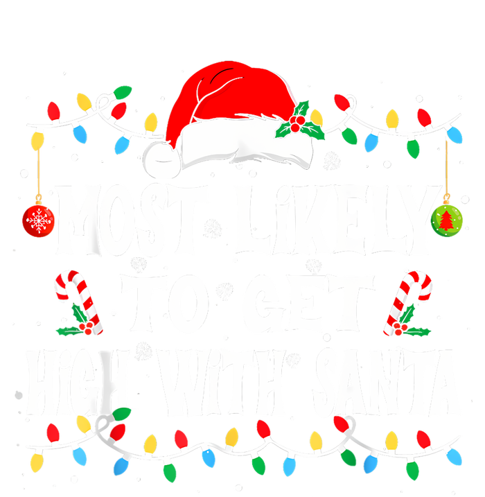 Most Likely To Get High With Santa T-Shirt