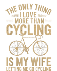 The Only Thing I Love More Than Cycling Vintage Retro Bike T-Shirt