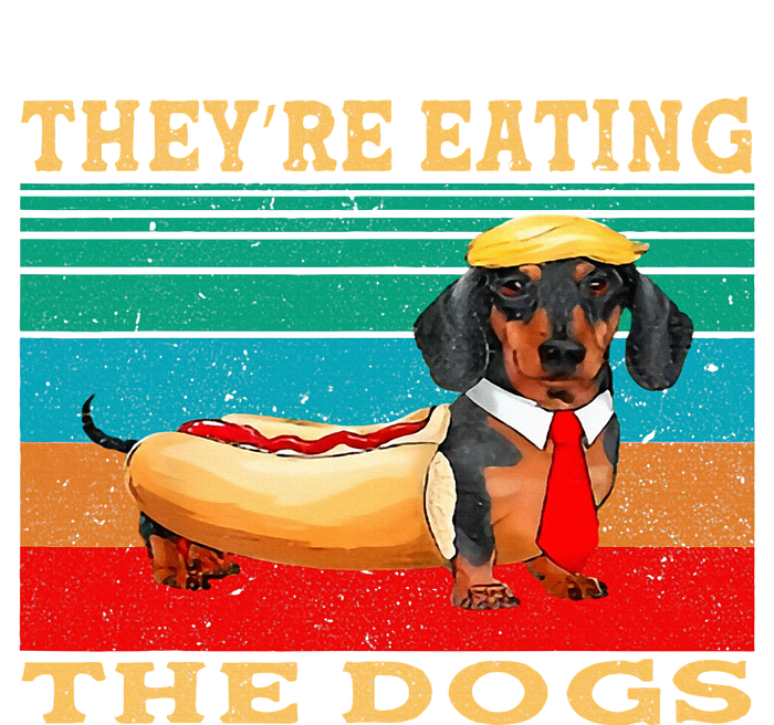 They’Re Eating The Dogs Dachshund Weiner T-Shirt