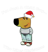 I Am Just A Chill Guy Who Likes Christmas Chillguy Funny T-Shirt