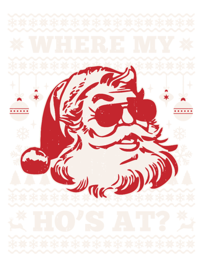 Where My HoS At Funny Ugly Christmas Santa Claus Cute Gift T-Shirt